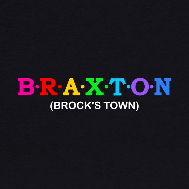 Braxton  - Brock&#39;s town. by Koolstudio